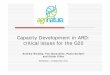 Capacity Development in ARD: critical issues for the G20 · 2011-09-16 · i ti t ( PAEPARD)innovation system (e.g. PAEPARD) Technology, policy, organisational and social innovations
