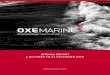 INTERIM REPORT 1 OCTOBER TO 31 DECEMBER 20191 OCTOBER TO 31 DECEMBER 2019 www. oxe marine .com INTERIM REPORT, Q4 2019 OXE MARINE AB (PUBL) OXE MARINE AB (PUBL) 556889-7226 2 OXE Marine