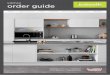 kitchen order guide · 2020-04-01 · want your kaboodle kitchen to look like, this guide will help you choose your kitchen cabinets, hardware, accessories, doors, panels, benchtops