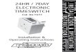 24Hr / 7Day ElEctrOnIc tIMESWItcH - Timeguard · large 24 hour display, offering both 24 hour and 7 day programming options. 20 ON/OFF programmes are available which can be made to