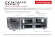 CENTAUR SERIES...SKOPE Standard Range Designed with a heavy duty construction these chillers and freezers meet the demands of busy commercial kitchens and food service operations