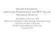 Vaccine Champions: Addressing Immunization and HPV Vaccine …njaap.org/uploadfiles/documents/PCORE/NJIN/January 2013.pdf · 2016-03-23 · –50 states permit medical exemptions