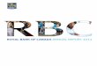 ROYAL BANK OF CANADA ANNUAL REPORT 2014 - RBC · 2015-03-10 · Responsibility – Personal responsibility for high performance Diversity – Diversity for growth and innovation Integrity