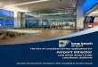 The Airport - ADK Executive Search · 2019-02-28 · Serving the Long Beach area since 1923, the Long Beach Airport (LGB) ... 2015, 2016, 2017 • USA Today/10Best.com ReadersP Choice