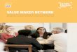 VALUE MAKER NETWORK Sharing best practice and helping each ... · VALUE MAKER NETWORK Sharing best practice and helping each other to champion finance development to support the delivery
