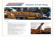 X600 Drill Rig · 2012-08-21 · - Sullair Compressor 1350cfm/350psi or 1150cfm/500psi . Control Cabinet - Pressed steel drillers control consol with hinged opening doors on both