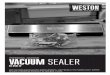 VACUUM SEALER - CulinaryReviewer.com...STORAGE LIFESPAN GUIDELINES VACUUM PACKAGING GUIDELINES FOOD SAFETY ... Avoid using extension cords. 3. DO NOT USE the Vacuum Sealer if the Power