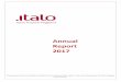 Annual Report 2017 - Italo Treno · 2018-02-20 · Safety Certificate: a certificate issued by the ANSF attesting to the railway undertaking’s compliance with the regulations governing