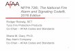 NFPA 72®, The National Fire Alarm and Signaling Code ... Webinar - NFPA 72 20… · NFPA 72®, The National Fire Alarm and Signaling Code®, 2016 Edition Rodger Reiswig, SET 