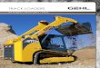 TRACK LOADERS - Barrett's Equipment · And when you purchase a piece of Gehl equipment, you have an entire organization behind you and your business. When you need support, whether