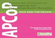 August 2013 ASIA AND THE PACIFIC · Working with APCoP, MfDR capacity building activities were implemented in selected countries, namely, Bangladesh, Bhutan, Cambodia, India, Malaysia,
