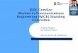 IEEE ComSoc Women in Communications Engineering (WICE ...wice.committees.comsoc.org/files/2015/12/WICEBriefing_GC15.pdf · WICE: Third Women’s Workshop on Communications and Signal