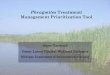 Phragmites Treatment/ Management Prioritization Tool · 2018-01-09 · Prioritization Tool. This tool was designed to help provide a method to prioritize treatment areas within local