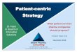 Smart Pharma Consulting Patient-centric Strategy · 2019-10-08 · Smart Pharma Consulting Introduction Patient-centric strategy – What patient services pharma companies should
