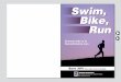 Swim, Bike, · the latest software. Written by scientist, coach, and training pioneer Stephen J. McGregor, PhD, and best-selling author and running expert Matt Fitzgerald, The Runner’s