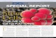 SPECIAL REPORT Stem Cells · following IVM, but in humans, none of these ... she has undergone fertility pres-ervation strategies—sometimes STEM of . SPECIAL REPORT For more information,