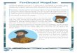 Ferdinand Magellan - WordPress.com · Ferdinand Magellan Ferdinand Magellan was born in 1480 into a rich family in Portugal. When he was 12, he started work as a page for the Queen
