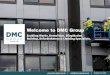 Welcome to DMC Group · Commercial Dilapidation DMC Group regularly carry out Commercial Tenant/Landlord Dilapidations such as shell and core fit outs. We have worked closely with