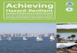 Hazard-Resilient - Coastal and Waterfront Smart Growthhazard mitigation into smart growth strategies, and Gaps and needs that organizations working on smart growth and hazard mitigation