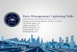 Data Management Lightning Talks...accessible, standard reference data that is consumed by agency applications. The EDW includes hundreds of datasets spanning dozens of dataset themes,