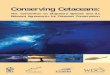 Conserving Cetaceans - CMS · Conserving Cetaceans: The Convention on Migratory Species and its Relevant Agreements for Cetacean Conservation WDCS Whale and Dolphin Conservation Society