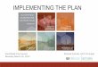 IMPLEMENTING THE PLAN - Southfield...2015/03/16  · The Plan encourages quality places, entrepreneurial networks, talent and creative business attraction, and positive branding narratives