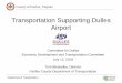 Transportation Supporting Dulles Airport · County of Fairfax, Virginia Silver Line Phase 2 Garages • Herndon Station – 2,006 parking spaces; Cost: $44.5 M; 87% Complete – Pedestrian