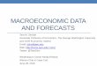 MACROECONOMIC DATA AND FORECASTShome.gwu.edu/~tsinc/sinclairwc2016.pdf · 2016-06-28 · Labor market and macroeconomic data and forecasts for the U.S. and around the world; U.S.,