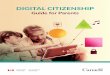 DIGITAL CITIZENSHIP - Vancouver School Board...1 DIGITAL CITIZENSHIP — Guide for ParentsDIGITAL CITIZENSHIP Guide for Parents Being a parent has never been easy, but it can be even