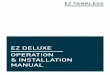EZ DELUXE OPERATION & INSTALLATION MANUAL · The EZ Deluxe does not come provided with freeze protection. If exposed to freezing temperatures, the water in the heat exchanger can