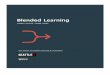 Blended Learning - cdlihosting.com · Scale [of blended learning] is indeed possible with the associated opportunity costs involved in resource reallocation, transformation and control
