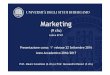 UNIVERSITÀ DEGLI STUDI DI BERGAMO · 2016-09-22 · UNIVERSITÀ DEGLI STUDI DI BERGAMO! Premio Marketing – 29° edizione • Premio Marketing: evoluzione del Premio Philip Morris