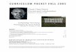 CURRICULUM PACKET FALL 2005 · 2017-10-17 · portraiture, perception, and identity. The following pages present these approaches to understanding Chuck Close and his unique portraits,