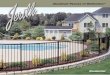 Aluminum Fences of Distinction™ - KandJ Fence · so much to enhance the beauty of your home, pool or yard. All Jerith fences are constructed of an exclusive high-strength aluminum