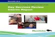 Community Living disABILITY Services Day Services Review Interim Report · 2019-05-31 · CLDS Day Services Review – Interim Report December 2015 . 1.5 Preliminary Observations/Themes