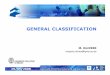 GENERAL CLASSIFICATION - Université de Mons · GENERAL CLASSIFICATION. 33 Anode: Cathode: ... blocks the access. •The sulfur or the ammonia : inhibitors of the catalytic sites