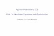 Applied Mathematics 205 Unit IV: Nonlinear …iacs-courses.seas.harvard.edu/.../AM205_unit_4_chapter_3.pdfUnit IV: Nonlinear Equations and Optimization Chapter IV.3: Conditions for