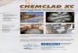 CHEMCLAD XC Tech Sheet - ENECON.com · CHEMCLAD® XC is resistant to a very broad range of organic and inorganic acids, alkalis, solvents, salts, hydrocarbons, etc. It is easily applied