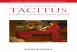 A COMPANION TO TACITUS · 2013-07-18 · BLACKWELL COMPANIONS TO THE ANCIENT WORLD This series provides sophisticated and authoritative overviews of periods of ancient history, genres
