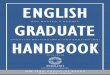 Graduate-Handbook-2017-2018 Final COPY · Thesis Credit available from the graduate program manager. Only two thesis Hours hours are allowed before a prospectus is filed. During the