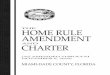 THE HOME RULE AMENDMENT CHARTER - Miami-Dade County · 2019-05-14 · Charter Boards to prepare charters to be presented to the electors of Dade County for ratification or rejection