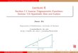 Lecture 6 - Section 7.7 Inverse Trigonometric Functions Section 7… · 2008-02-05 · Inverse Trig Functions Hyperbolic Sine and Cosine Inverse Sine Inverse Tangent Inverse Secant