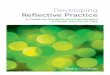 Developing Reflective Practice - Lantern Publishing · Developing Reflective Practice is an accessible and practical guide for students and practitioners of health and social care