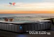 A Vital Part of Your Wellbeing - pioneerfamilypools.ca · provides similar benefits to the nervous system as meditation. You emerge from a daily soak feeling fully relaxed, rejuvenated