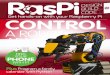 Get hands-on with your Raspberry Pi CONTROL Magazine... · 2017-08-14 · Attach the robotic arm to the Pi Now that you have installed the required software to program the arm, plug