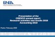 Presentation of the CRESCO annual report: Research activities … · 2020-03-06 · frusso 0,16 37 petralia 0,03 4 vitali 0,01 22 Tot 480,56 80145 Climate studies and modeling SSPT-MET-CLIM