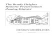The Brady Heights Historic Preservation Zoning District · 2015-07-01 · used elements of Craftsman or bungalow style, Prairie School, Victorian, and post- Victorian styles including