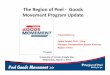 The Region of Peel - Goods Movement Program Update€¦ · Sabbir Saiyed, Ph.D., P.Eng. Manager, Transportation System Planning Region of Peel University of Toronto Freight Day Wednesday,