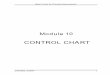 CONTROL CHART - Balanced Scorecard Institute · A control chart is a statistical tool used to distinguish between variation in a process resulting from common causes and variation