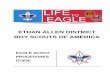ETHAN ALLEN DISTRICT BOY SCOUTS OF AMERICA · This Eagle Scout Procedures Guide is for Life Scouts working towards the Eagle rank in the Ethan Allen District and their parents/guardians